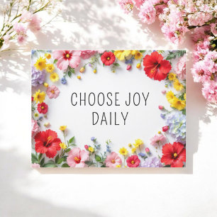 Inspirational Quote Choose Joy Colorful Flowers Postcard