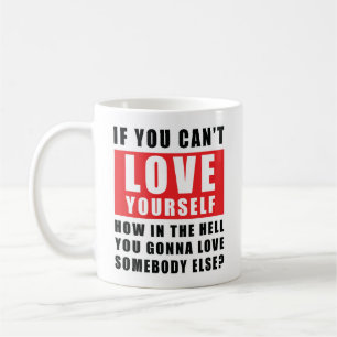Inspirational Quote Coffee Mug