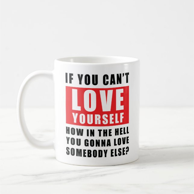 Inspirational Quote  Coffee Mug (Left)