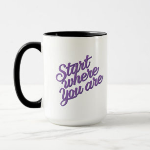 Inspirational Quote Coffee Mug 