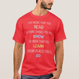 Inspirational Quote Cool Readers Book lovers T-Shirt