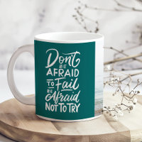 Inspirational Quote "Don't be afraid" with Photo