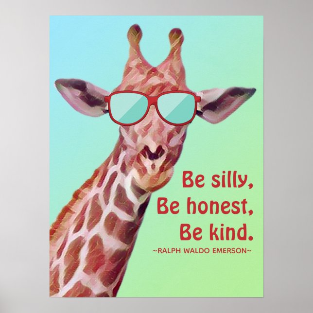Inspirational Quote Emerson Be Silly Fun Giraffe Poster (Front)
