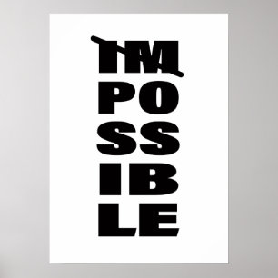 Inspirational Quote Endless Possibilities Quotes T Poster