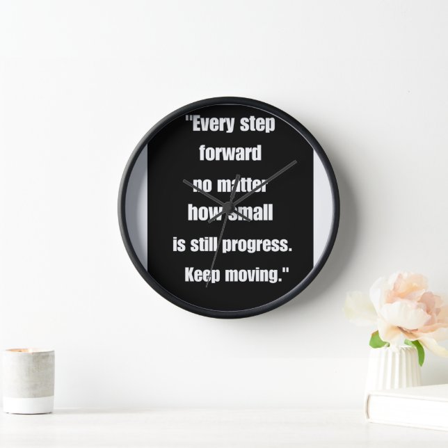 "Inspirational Quote: Every Step Forward is Progre Clock (Home)