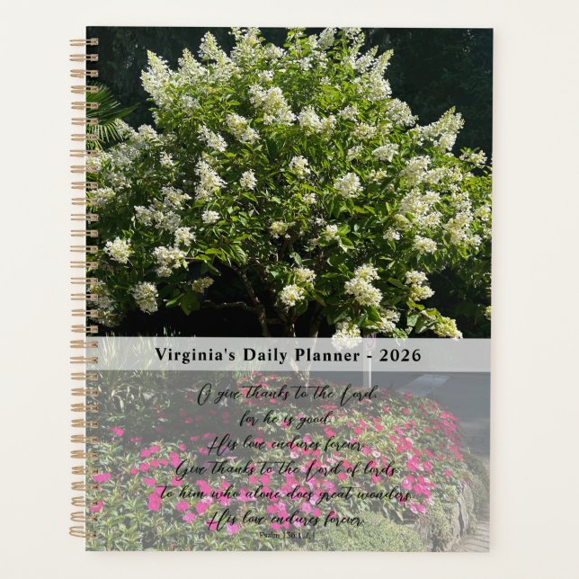 Inspirational Quote Flower Photo Daily Planner (Front)
