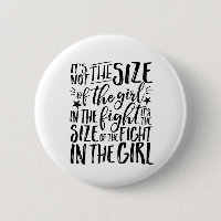 Inspirational Quote for Strong Brave Girl Fighter