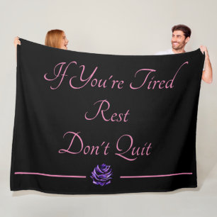 Inspirational Quote For the Weary Fleece Blanket