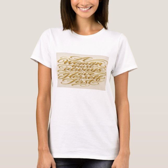 Inspirational Quote for Women T-Shirt (Front)