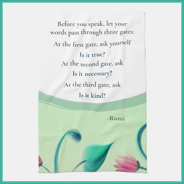 Inspirational Quote Green Floral  Tea Towel (Creator Uploaded)