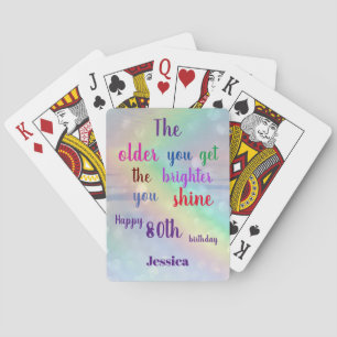 Inspirational quote  Happy 80th Birthday Name Playing Cards