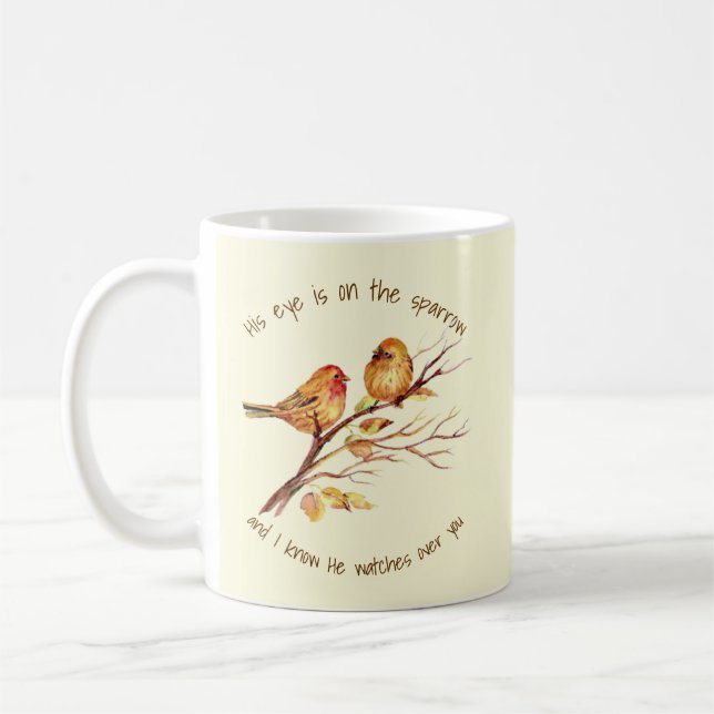 Inspirational quote His Eye is on the Sparrow, Coffee Mug (Left)