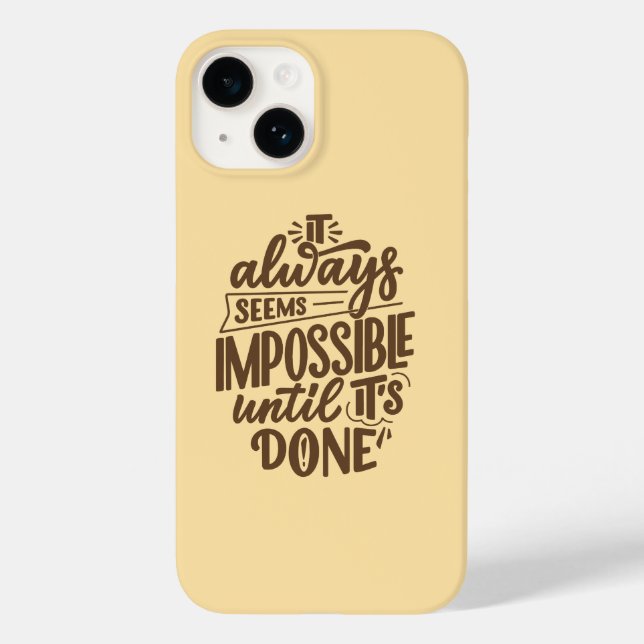 Inspirational Quote - Impossible Until It's Done Case-Mate iPhone Case (Back)