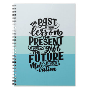 Inspirational quote - journal notebook 