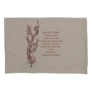Inspirational Quote Just For Today   Pillowcase