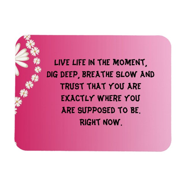 Inspirational Quote Magnet (Horizontal)