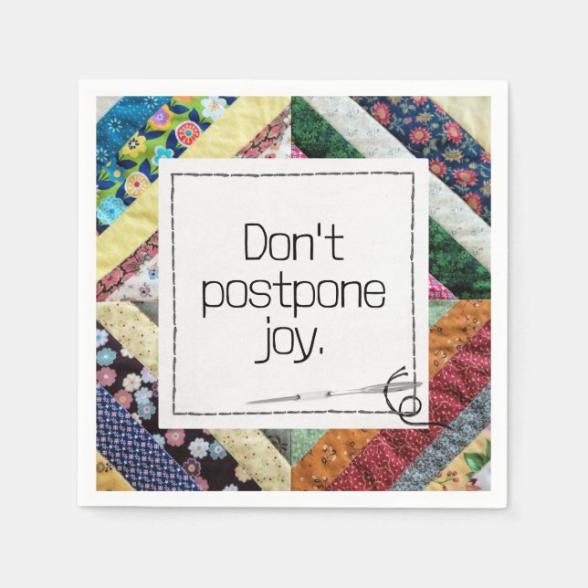 Inspirational Quote On a Handmade Quilt Napkin (Front)