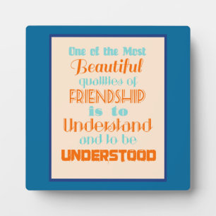 Inspirational Quote on Friendship Plaque