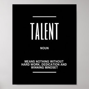 Inspirational Quote On Having a Talent Poster