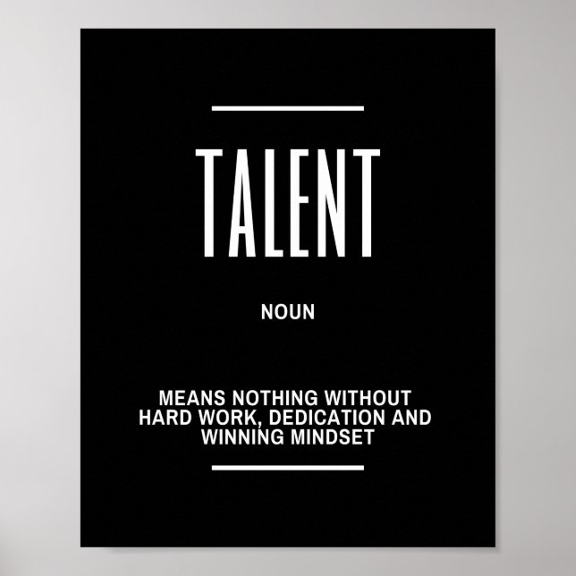 Inspirational Quote On Having a Talent Poster (Front)