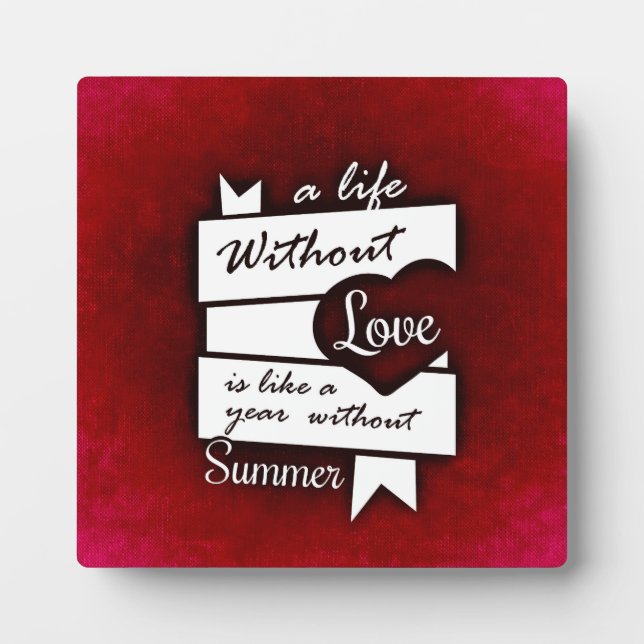 Inspirational Quote on Love on a Red Background Plaque (Front)