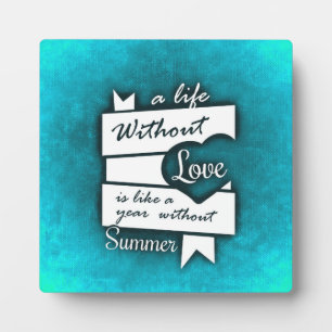 Inspirational Quote on Love on Turquoise Plaque