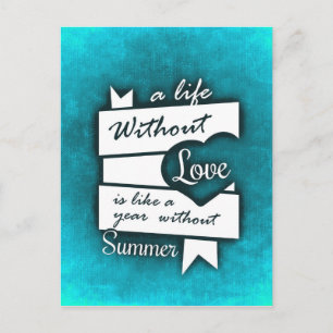 Inspirational Quote on Love on Turquoise Postcard