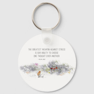 Inspirational Quote on Stress Key Ring