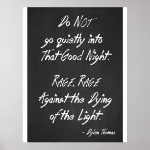 Inspirational Quote Poster - Dylan Thomas - Rage