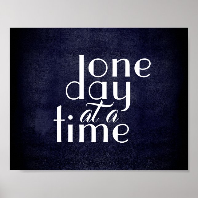 inspirational quote poster one day at a time (Front)