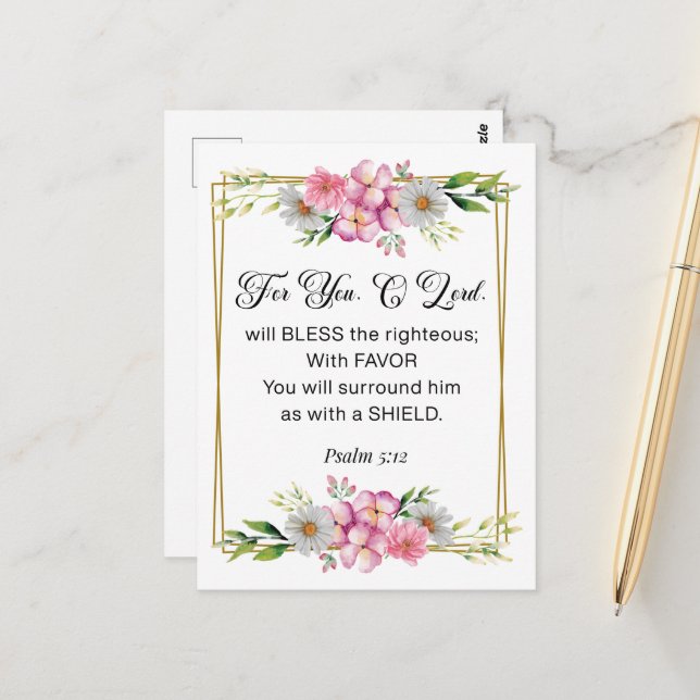 Inspirational Quote, Psalm 5:12 Floral Bible Verse Postcard (Front/Back In Situ)