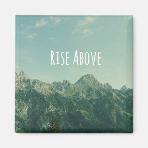 Inspirational Quote: Rise Above Magnet