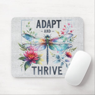 Inspirational Quote/Sayings/Dragonfly Mouse Pad