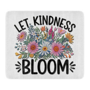 Inspirational Quote/Sayings/Flowers Cutting Board