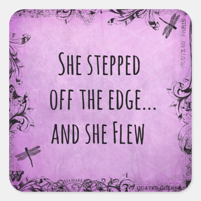 Inspirational Quote: She Stepped off the Edge and Square Sticker (Front)