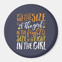 Inspirational Quote Size of Fight In The Girl