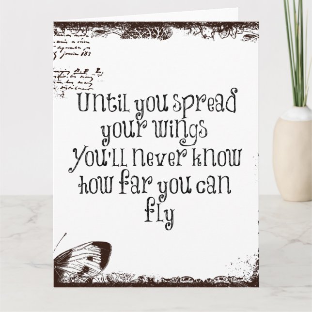 Inspirational Quote: Spread your wings and fly Card (Front)