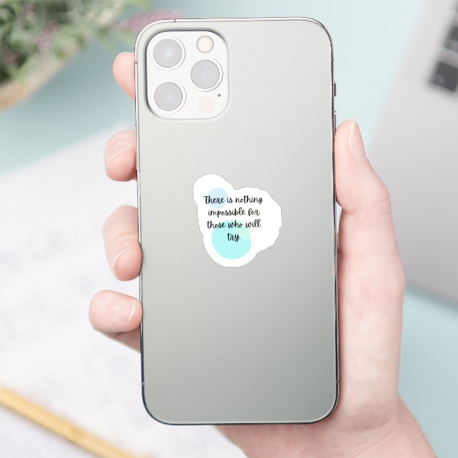 Inspirational quote sticker (Phone)
