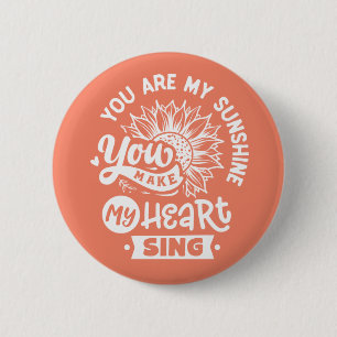 Inspirational Quote Sunflower 6 Cm Round Badge