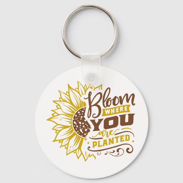 Inspirational Quote | Sunflower Key Ring (Front)