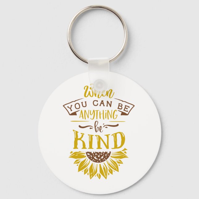 Inspirational Quote | Sunflower Key Ring (Front)