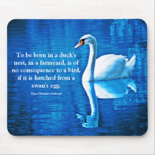 Inspirational Quote Swan Reflection Blue & White Mouse Pad