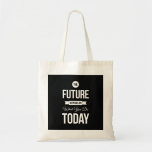 Inspirational Quote The Future Black Tote Bag