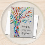 Inspirational Quote Tree  Postcard<br><div class="desc">This decorative postcard features a mosaic tree in rainbow colours and an inspiring quote.
Easily customisable with your own words.
Because we create our artwork you won't find this exact image from other designers.
Original Mosaic © Michele Davies.</div>