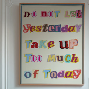 Inspirational Quote Wall Art Typography Poster