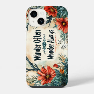 Inspirational Quote : Wander Often, Wonder Always iPhone 14 Case