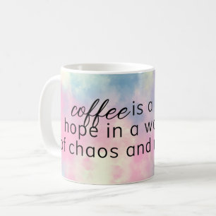 Inspirational Quote Watercolor Coffee Mug