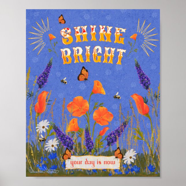 Inspirational Quote Wildflowers Poppies California Poster (Front)