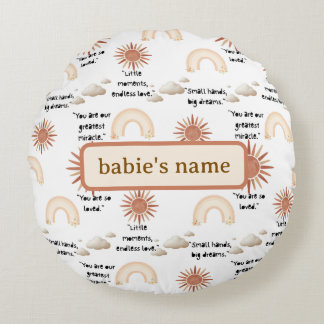 inspirational quotes for a baby round cushion