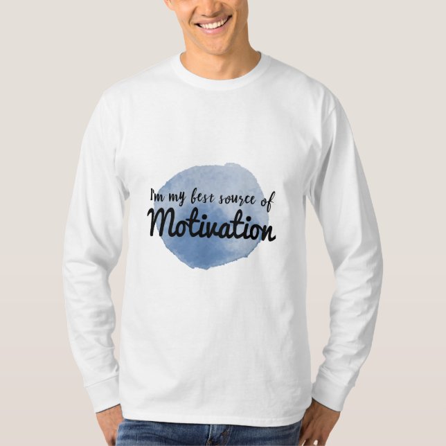 Inspirational quotes for hard workers T-Shirt (Front)